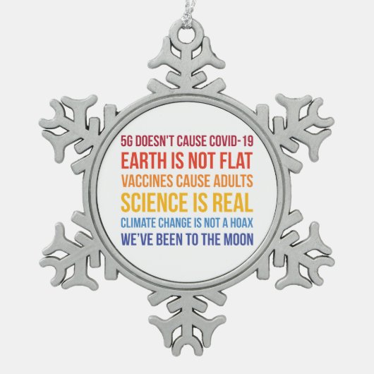 Vaccins Science Klimaatverandering is echt 5G Covi Tin Sneeuwvlok Ornament (Voorkant)