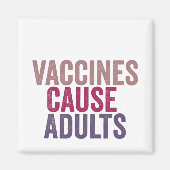 Vaccins veroorzaken volwassenen magneet (Voorkant)