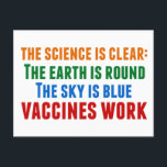 Vaccins Werken Pro Vaccinatie Science Quote Briefkaart<br><div class="desc">Hillary Clinton citeert over vaccinatie: de wetenschap is duidelijk: de aarde is rond,  de lucht is blauw,  vaccins werken. Tijdig briefkaart in het licht van de uitbraken van mazelen en de Covid-pandemie. Vaccineer uw kinderen om de verspreiding van ziekten en aandoeningen te voorkomen.</div>