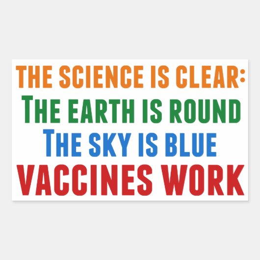 Vaccins Werken Pro Vaccinatie Science Quote Rechthoekige Sticker (Voorkant)