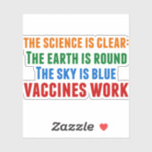 Vaccins Werken Pro Vaccinatie Wetenschap Quote Lap Sticker (Vel)