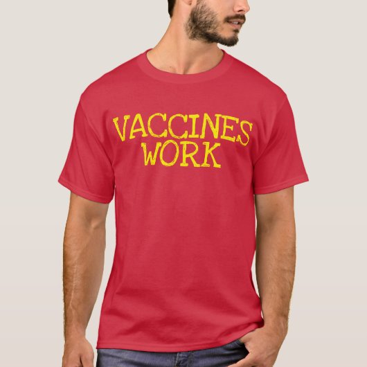 Vaccins werken t-shirt (Voorkant)