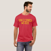 Vaccins werken t-shirt (Voorkant volledig)