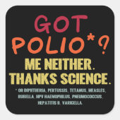Vaccins Work Bedankt Science Epidemiology Student Vierkante Sticker (Voorkant)