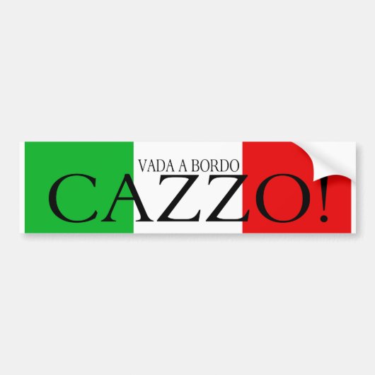 Vada a bordo Cazzo bumper sticker (Voorkant)