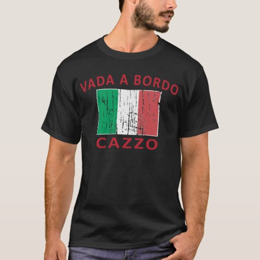 Vada A Bordo Cazzo T-shirt (Voorkant)