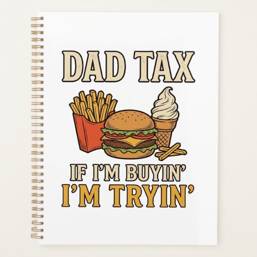Vader Belasting Grappig Fast Food Vader Citaat Vec Planner (Voorkant)