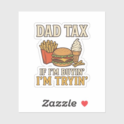 Vader Belasting Grappig Fast Food Vader Citaat Vec Sticker (Vel)