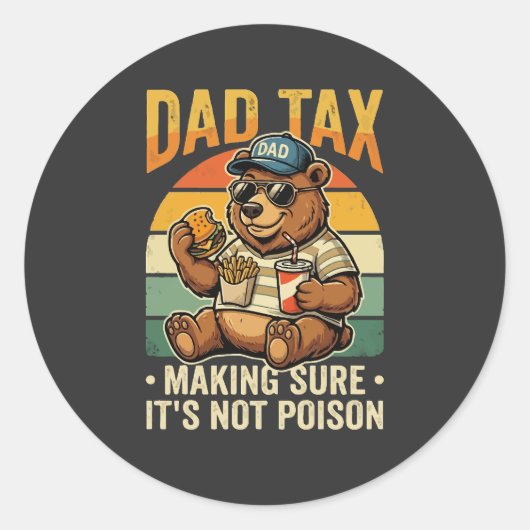 Vader Belasting Grappige Beer Vader Humor Ontwerp Ronde Sticker (Voorkant)