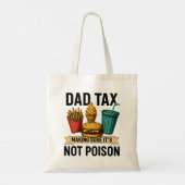 Vader Belastingdienst zorgt ervoor dat het geen ve Tote Bag (Achterkant)