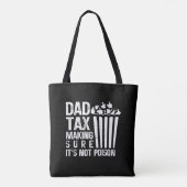 Vader Belastingdienst zorgt ervoor dat het niet gi Tote Bag (Achterkant)