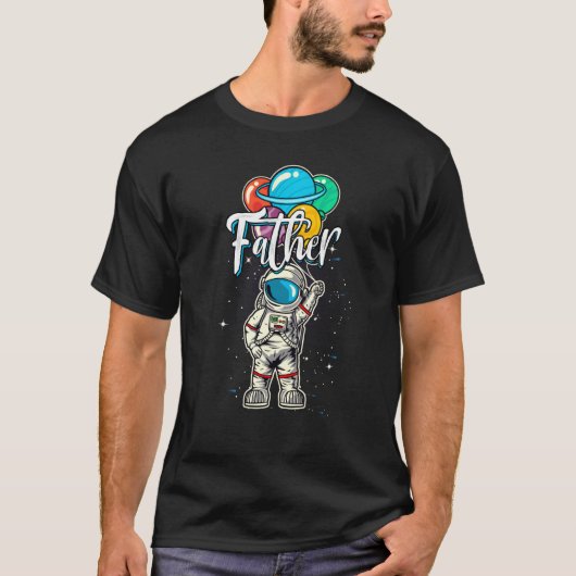 Vader Birthday Funny Astronaut in de ruimte T-shirt (Voorkant)