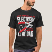 Vader-cadeau van de elektricien t-shirt (Voorkant)