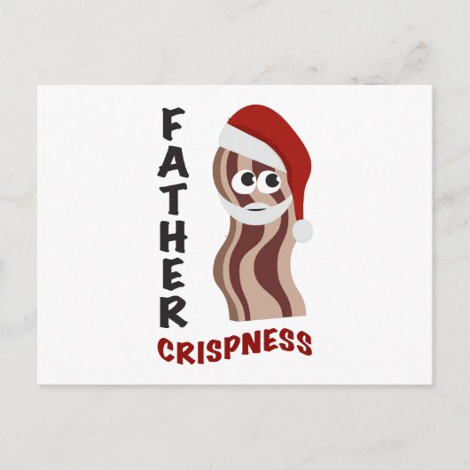 Vader Crispness! Bacon Briefkaart (Voorkant)