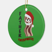 Vader Crispness! Bacon Keramisch Ornament (Links)