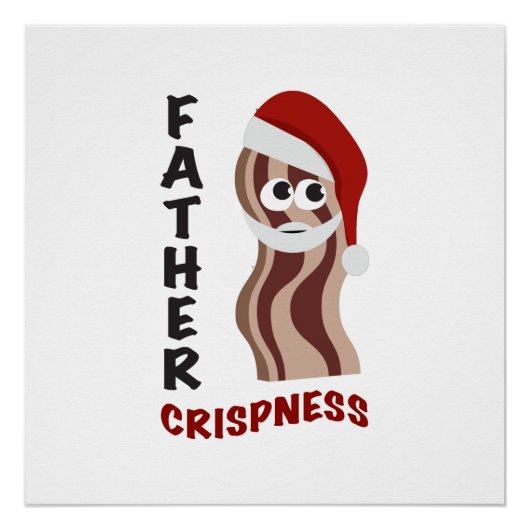 Vader Crispness! Bacon Perfect Poster (Voorkant)