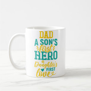 Vader - de eerste held van een zoon, de eerste lie koffiemok