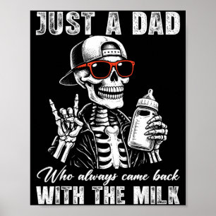 Vader die terugkwam met melk skelet vaderdag poster