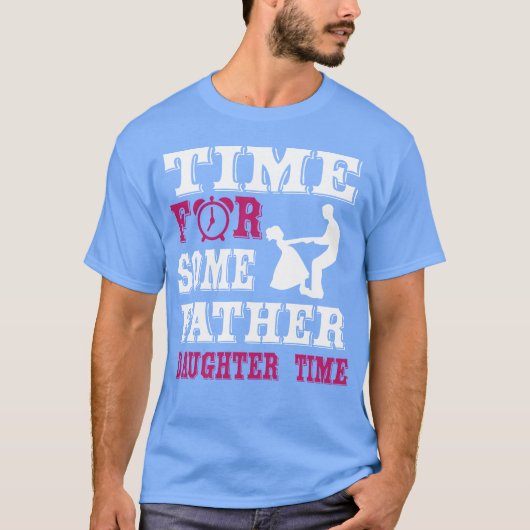 Vader dochter tijd grappig t-shirt vintage (Voorkant)