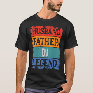 Vader Echtgenoot DJ Legend Trots Pap Retro Papa T-shirt