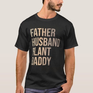 Vader Echtgenoot Plant Vader Tuinieren  Tuinbouwku T-shirt