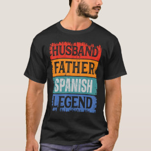 Vader Echtgenoot SPAANSE Legende Trots Papa Retro T-shirt