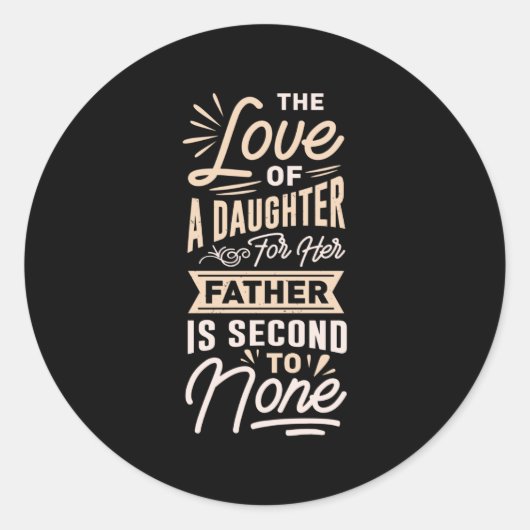 Vader en dochter beste vader liefde vaders dag ronde sticker (Voorkant)