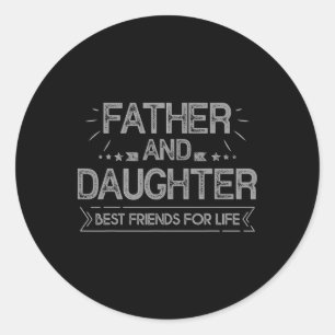 Vader en dochter beste vrienden voor het leven vad ronde sticker