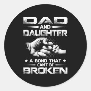 Vader en dochter hebben een band die niet verbroke ronde sticker