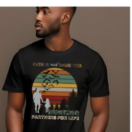 Vader- en dochterjachtpartners voor het leven t-shirt