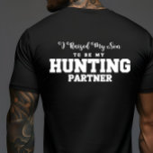 Vader en zoon, jachtpartners voor het leven t-shirt