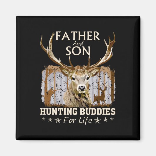 Vader en zoon jagen vrienden voor het leven Hunter Magneet (Voorkant)