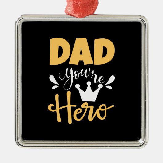 Vader geeft pap je bent Hero Metalen Ornament (Voorkant)