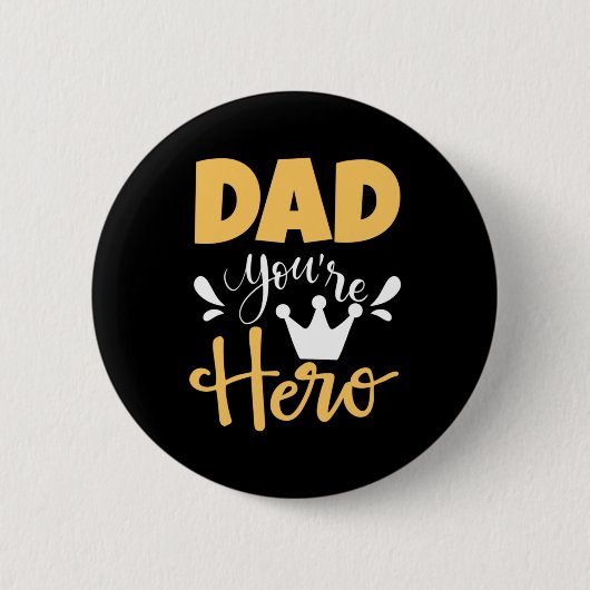 Vader geeft pap je bent Hero Ronde Button 5,7 Cm (Voorkant)