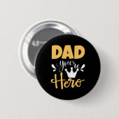 Vader geeft pap je bent Hero Ronde Button 5,7 Cm (Voorkant /achterkant)