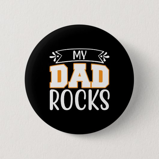 Vader Gift Mijn vader Rocks Ronde Button 5,7 Cm (Voorkant)