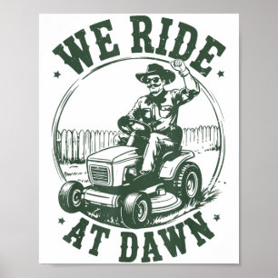 Vader grasmaaier we rijden bij dageraad grappig ma poster