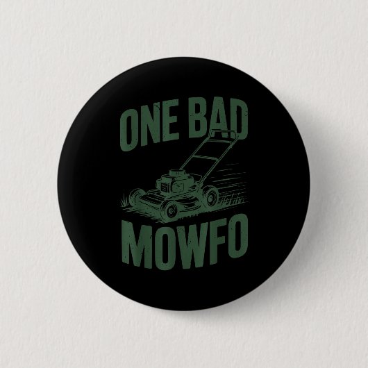 Vader Grasmachine Één Slecht Maaifo Maaier Cadeau  Ronde Button 5,7 Cm (Voorkant)
