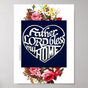 VADER HEER ZEGEN MIJN HUIS POSTER