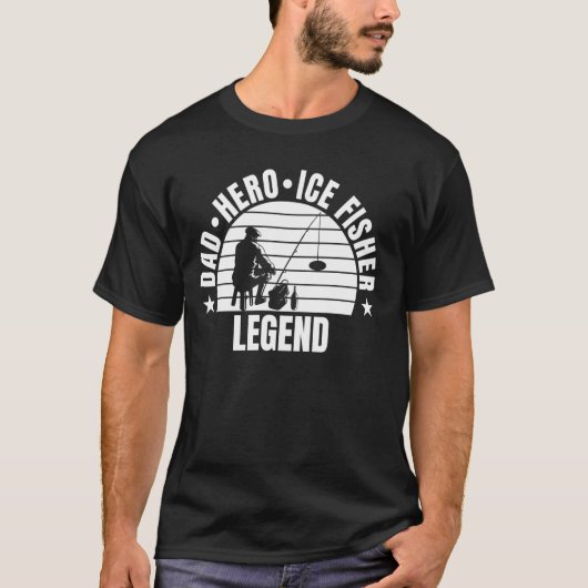 Vader Held Ijsvisser Legende Vaderdag T-shirt (Voorkant)