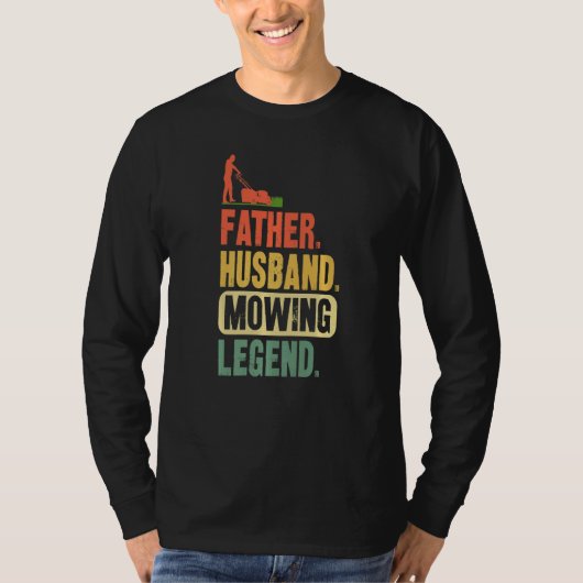 Vader Husband Mowing Legend T-shirt (Voorkant)