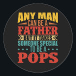 Vader iemand speciaal om Pop te zijn Happy Father' Ronde Sticker<br><div class="desc">Vader iemand speciaal om Pop te zijn,  een goede Vaderdag. Perfect gift voor je vader,  moeder,  papa,  mannen,  vrouwen,  vriend en familieleden op de dag van de Thanksgiving,  kerstdag,  Moederdag,  vaderdag,  4 juli,  1776 Onafhankelijke dag,  Veteranendag,  Halloween Dag,  Patrick's Day</div>
