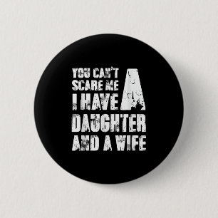 Vader, je kunt me niet neuken, ik heb een dochter  ronde button 5,7 cm