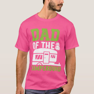 Vader Kampeerder Kamp Liefhebber Kampvuur Grappig T-shirt