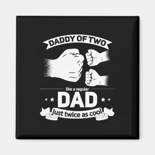 Vader kwadraat Vaderdag Vader van twee coole papa  Magneet