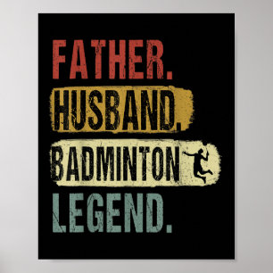 Vader Man Badminton Legend Badminton Dad Fath Poster