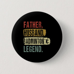 Vader Man Badminton Legend Badminton Dad Fath Ronde Button 5,7 Cm