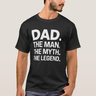 Vader Man De mythe De legende Grappig Vaderdag Gif T-shirt