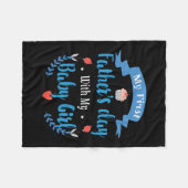 Vader mijn eerste Vaderdag met mijn baby-meisje Fleece Deken (Voorkant (Horizontaal))