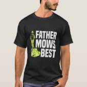 Vader Mows Best Lawn Mower Mow The Lawn Dad Garde T-shirt (Voorkant)
